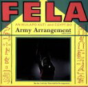 【中古】 アーミー・アレンジメント/ライヴ・イン・アムステルダム/フェラ・クティ