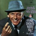 【中古】 カム・ダンス・ウィズ・ミー/フランク・シナトラ