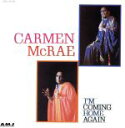 【中古】 カミング・ホーム・アゲイン/カーメン・マクレエ