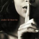 【中古】 ジョアン 声とギター(JOAO VOZ E VIOLAO)/ジョアン・ジルベルト