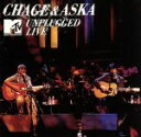 【中古】 MTV　UNPLUGGED　LIVE／CHAGE　and　ASKA