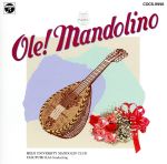 【中古】 OLE！MANDOLINO／明治大学マンドリン倶楽部