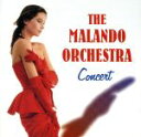 【中古】 THE MALANDO ORCHESTRA CONCERT(マランド・コンサート)/マランド楽団
