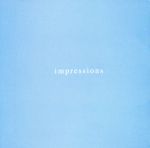 【中古】 インプレッションズ／アンドレ・ギャニオン