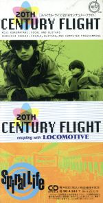 【中古】 【8cm】20TH　Century　Flight／SPIRAL　LIFE