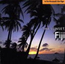 【中古】 THE SUNSET″Fiji″/(趣味/教養)