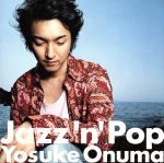 【中古】 Jazz’n’Pop／小沼ようすけ（g）,笹路正徳