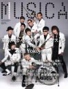 【中古】 MUSICA(2016年6月号) 月刊誌／FACT