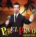 【中古】 COLEZO!TWIN!::ペレス・プラード楽団/ペレス・プラード楽団