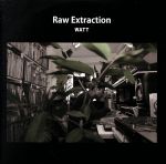 【中古】 RAW　EXTRACTION／WATT