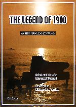 【中古】 THE　LEGEND　OF　1900 AV教材：海の上のピアニスト／上杉恵美【編著】，R．A．スミス【英文校閲】