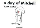 【中古】 a　day　of　Mitchell／MAYA　MA