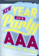 【中古】 AAA　NEW　YEAR　PARTY　2018／AAA