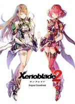 【中古】 ゼノブレイド2 オリジナル サウンドトラック／光田康典／ACE（工藤ともり CHiCO）／平松建治／清田愛未