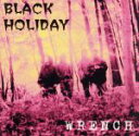 【中古】 BLACK HOLIDAY／WRENCH