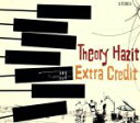 【中古】 エクストラ・クレジット/セオリー・ハジット(2)