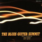 【中古】 3大ギタリスト／ブルース・ギター・サミット／（オムニバス）