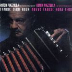 【中古】 タンゴ・ゼロ・アワー／アストル・ピアソラ