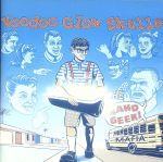 【中古】 バンド・ギーク・マフィア／ヴードゥー・グロウ・スカルズ