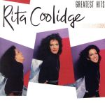 【中古】 あなたしか見えない〜リタ・クーリッジ・グレイテスト・ヒッツ／リタ・クーリッジ