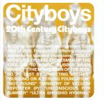 【中古】 20th　Century　Cityboys／シティボーイズ