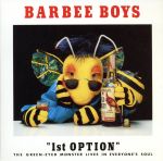 【中古】 1st　OPTION（紙ジャケット仕様）／BARBEE　BOYS