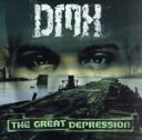 【中古】 ザ・グレイト・ディプレッション/DMX