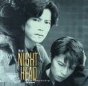 【中古】 NIGHT HEAD/(オリジナル・サウンドトラック),配島邦明