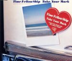 【中古】 Take　Your　Mark／Time　FellowShip