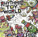 【中古】 SHOT（初回限定盤）（DVD付）／Rhythmic Toy World