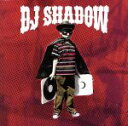 【中古】 ジ・アウトサイダー/DJシャドウ