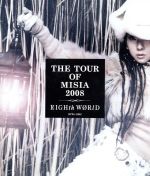 【中古】 THE　TOUR　OF　MISIA　2008　EIGHTH　WORLD（Blu－ray　Disc）／MISIA