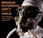 【中古】 HAKAI（初回生産限定盤）（DVD付）／WAGDUG　FUTURISTIC　UNITY