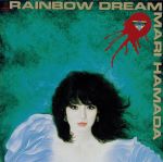【中古】 RAINBOW DREAM（紙ジャケット仕様）／浜田麻里