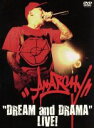 【中古】 “DREAM AND DRAMA”LIVE！／ANARCHY