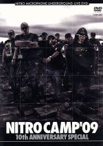 【中古】 NITRO CAMP 09－10th Anniversary Special－／NITRO MICROPHONE UNDERGROUND