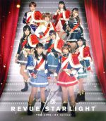 【中古】 「少女☆歌劇　レヴュースタァライト－The　LIVE－」＃1　revival（Blu－ray　Disc）／少女☆歌劇　レヴュースタァライト,小山百代／三森すずこ／富田麻帆／佐藤日向／岩田陽葵／小泉萌香／相羽あいな／生田輝／伊藤彩沙