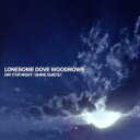 【中古】 DAY FOR NIGHT／SHINE QUIETLY／LONESOME DOVE WOODROWS