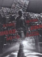 【中古】 KYOSUKE HIMURO TOUR2010－11 BORDERLESS 50 50 ROCK’N’ROLL SUICIDE［2DVD＋2CD］／氷室京介