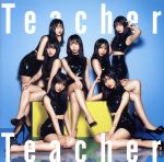 【中古】 Teacher　Teacher（Type　D）（初回限定盤）（DVD付）／AKB48