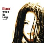 【中古】 WON’t　BE　LONG ／Eliana 【中古】afb