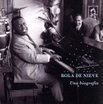 【中古】 キューバのピアノ弾き語り　名人一代記／ボラ・デ・ニエベ