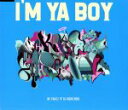 【中古】 I’M YA BOY E.P/MC KHAZZ x DJ HIGHSCHOOL