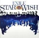 【中古】 STAR OF WISH（DVD付）／EXILE