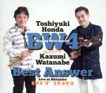 【中古】 BEST ANSWER／本多俊之Burning Wave Quartet meets 渡辺香津美,本多俊之（ss、as、arr）,野力奏一（p、key、arr）,川村竜（b）,奥平真吾（ds）