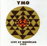 【中古】 ライヴ・アット・武道館　1980／YELLOW　MAGIC　ORCHESTRA／YMO