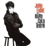 楽天ブックオフ 楽天市場店【中古】 ザ・ハード・コールド・トゥルース／ジョン・エディ