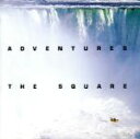 【中古】 アドヴェンチャーズ/THE SQUARE(T−SQUARE),T−SQUARE/THE SQUARE
