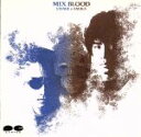 【中古】 MIX　BLOOD／CHAGE　and　ASKA