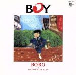 BORO販売会社/発売会社：徳間ジャパンコミュニケーションズ発売年月日：1988/04/25JAN：4988008047431